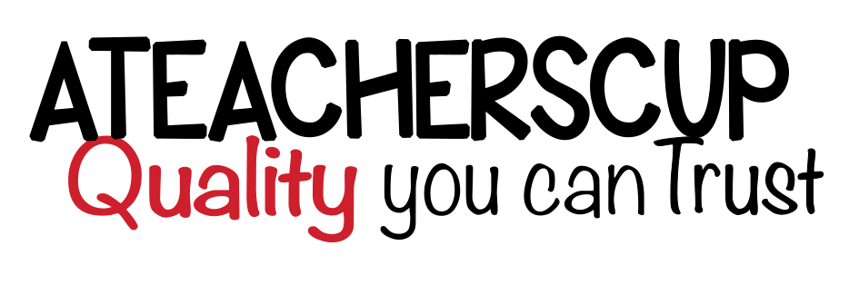 ATEACHERSCUP logo in bold black handwritten-style font, with the tagline 'Quality you can Trust' below in red and black handwritten script.
