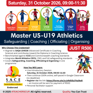 Promotional poster for the Master U5–U19 Athletics course by ATEACHERSCUP, showing seven LTAD development stages with photos of children and adults, the live session on 31 October 2026, SACE endorsement, course benefits, and registration details priced at R500.